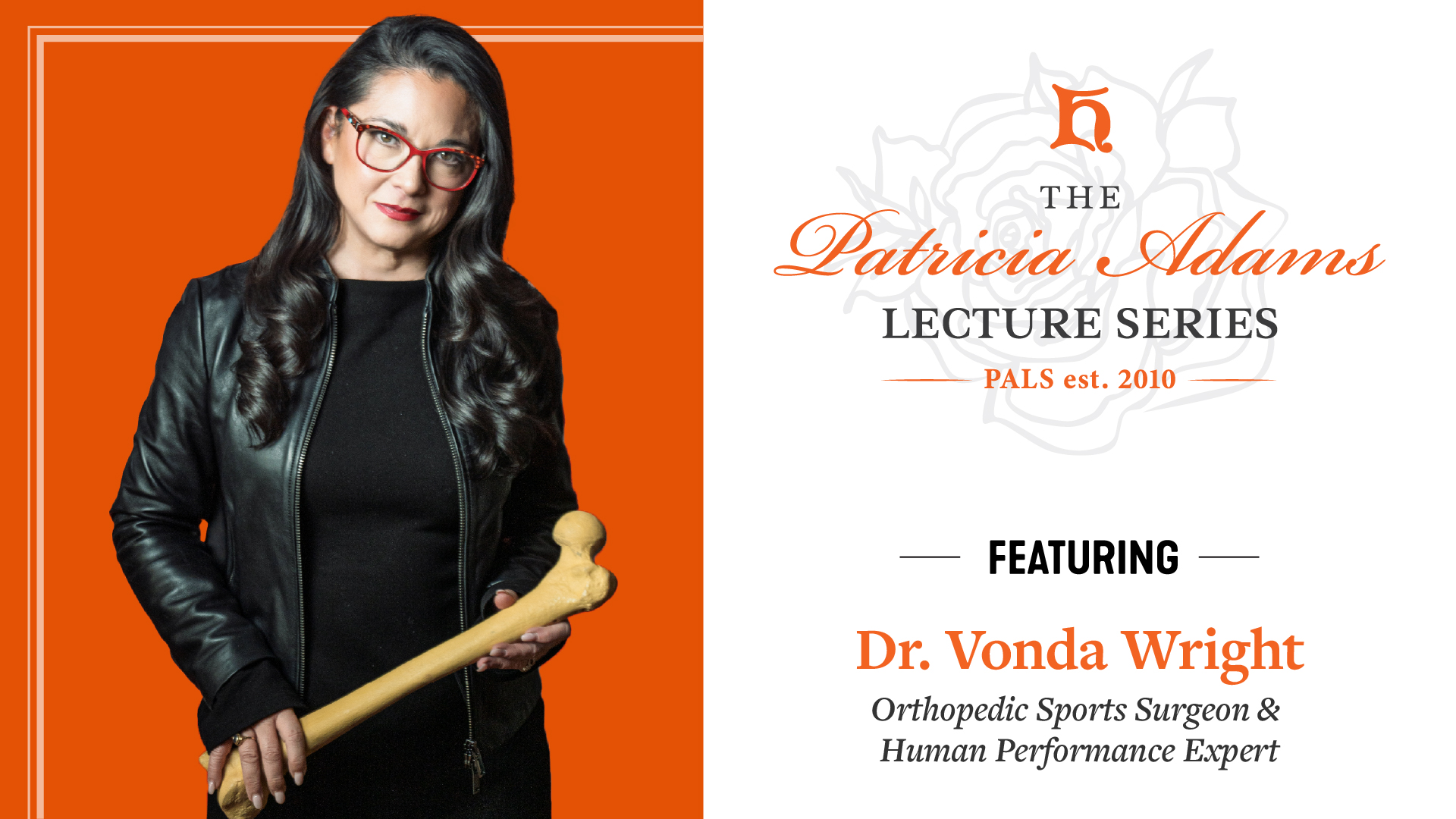 Patricia Adams Lecture Series: Dr. Vonda Wright